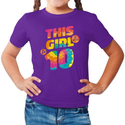This girl is now 10 - Birthday t-shirt (Κοντομάνικο Παιδικό)